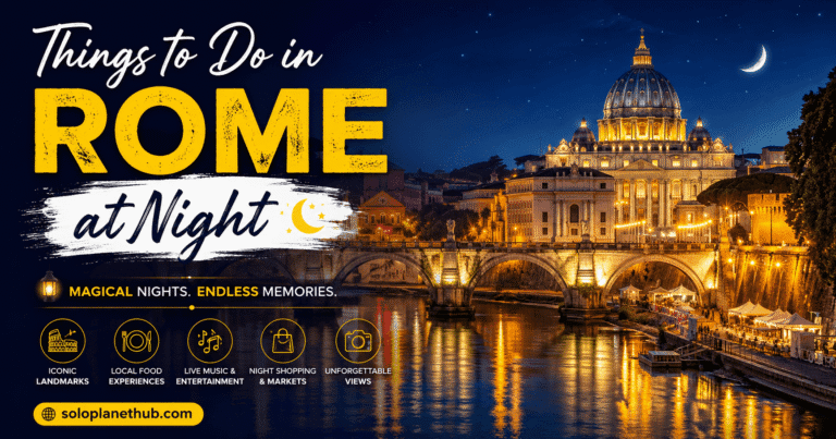 Best Things to Do in Rome at Night Hidden Gems Guide