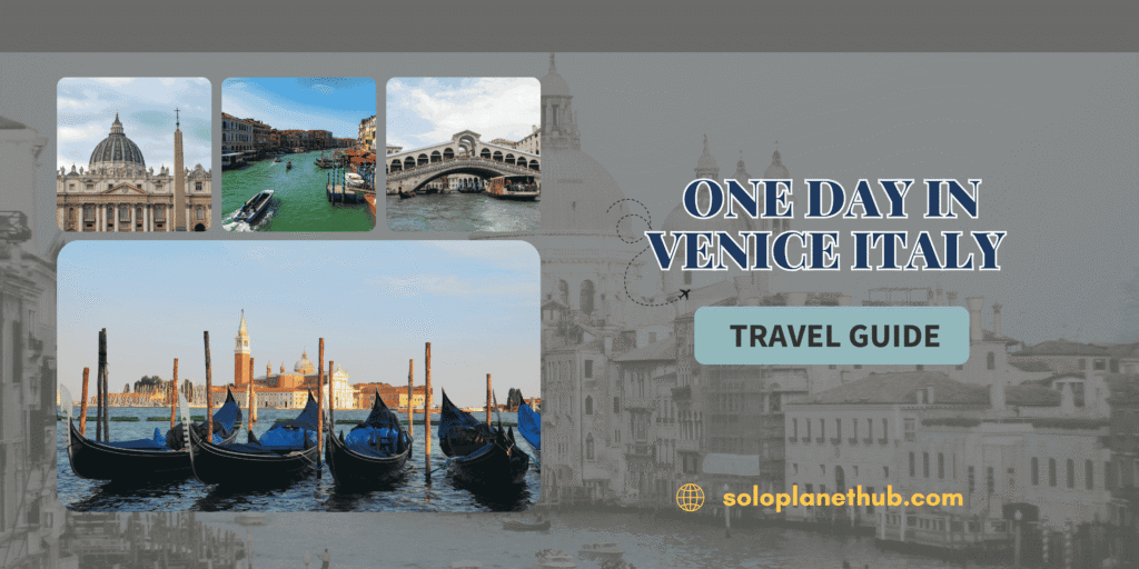 One Day in Venice Italy