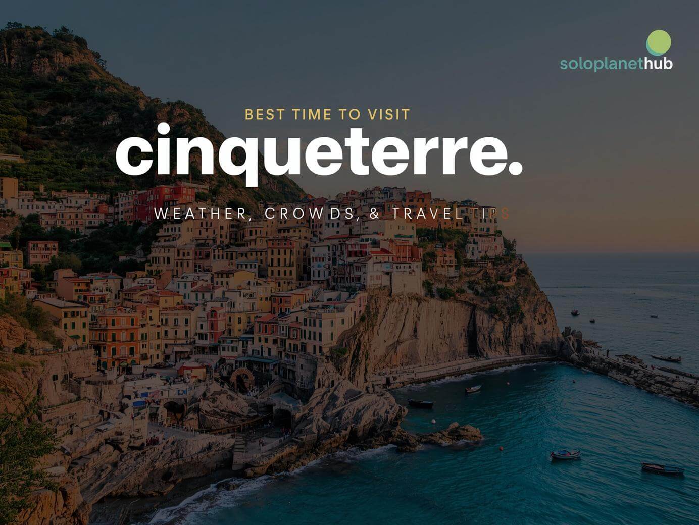 best things to do in Cinque Terre